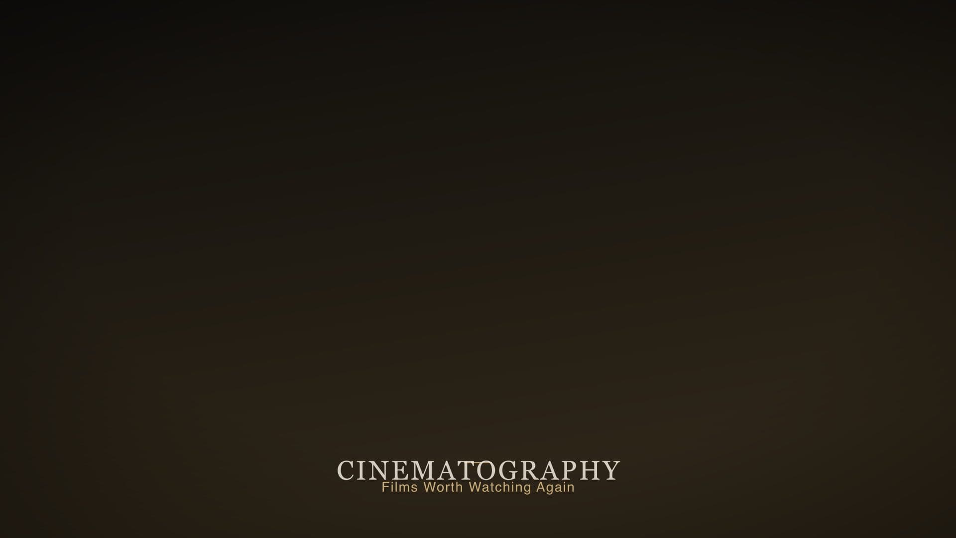Cinematography